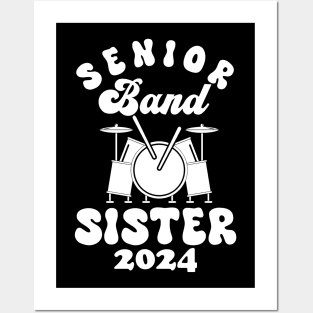 senior Band Sister 2024 funny sister senior class of 2024 Posters and Art